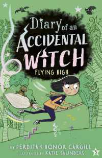 Flying High (Diary of an Accidental Witch)