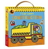I Can Learn Construction : First Words, Colors, Numbers and Shapes, Opposites
