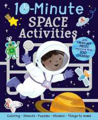 10-Minute Space Activities : With Press-Out Pieces and more than 100 Stickers!