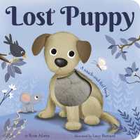 Lost Puppy : A touch-and-feel book （Board Book）