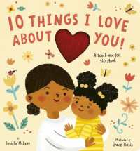 10 Things I Love about You! （Board Book）