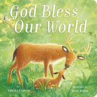 God Bless Our World （Board Book）