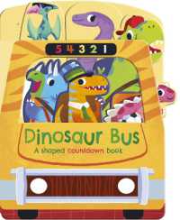 Dinosaur Bus : A shaped countdown book （Board Book）