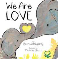 We Are Love （Board Book）