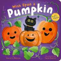 Wish upon a Pumpkin （Board Book）