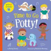 Time to Go Potty! （Board Book）