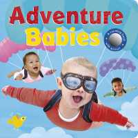 Adventure Babies : A counting book with mirror! （Board Book）