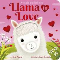Llama in Love : A touch-and-feel book （Board Book）