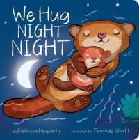 We Hug Night Night （Board Book）