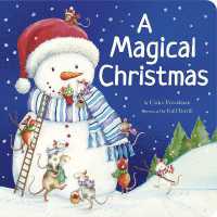 A Magical Christmas : A Padded Christmas Story Book （Board Book）
