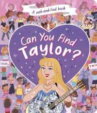 Can You Find Taylor? : A Seek-and-Find Adventure （Board Book）