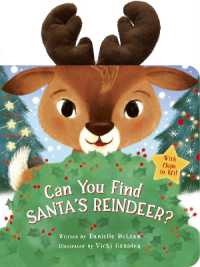 Can You Find Santa's Reindeer? : With flaps to lift! （Board Book）