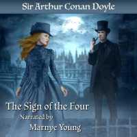 The Sign of the Four (Sherlock Holmes Series, 2)