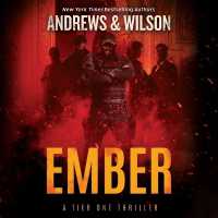 Ember (Tier One Thrillers)