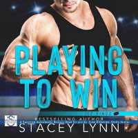 Playing to Win (5-Volume Set) : Ice Kings （Unabridged）