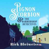 Pignon Scorbion & the Barbershop Detectives (Pignon Scorbion)