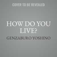 How Do You Live? (8-Volume Set) : Library Edition （Unabridged）