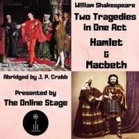 Two Tragedies in One Act : Hamlet & Macbeth （MP3 UNA）