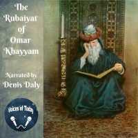 The Rubaiyat of Omar Khayyam Lib/E （Library）