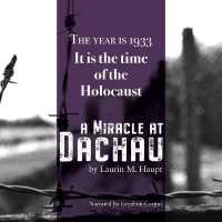 A Miracle at Dachau (7-Volume Set) : Library Edition （Unabridged）