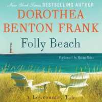 Folly Beach : A Lowcountry Tale (Lowcountry Tales Series Lib/e) （Library）