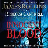 Innocent Blood : The Order of the Sanguines Series (Order of the Sanguines)