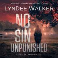 No Sin Unpunished (Faith Mcclellan Series Lib/e) （Library）