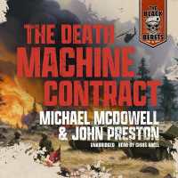 The Death Machine Contract (Black Berets)