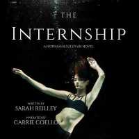 The Internship Lib/E : A Hoffman and Sullivan Novel (Hoffman and Sullivan Series Lib/e) （Library）