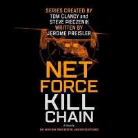 Net Force: Kill Chain : A Novella (Tom Clancy's Net Force Series Lib/e) （Library）