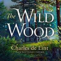 The Wild Wood Lib/E (Tactical Crime Division: Traverse City Series, 4) （Library）