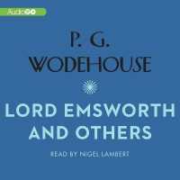 Lord Emsworth and Others (Blandings Castle Saga, 1937)