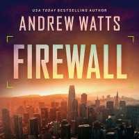 Firewall (Firewall Spies Series Lib/e) （Library）