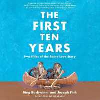 The First Ten Years : Two Sides of the Same Love Story