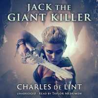 Jack the Giant Killer (Jack of Kinrowan Series Lib/e) （Library）