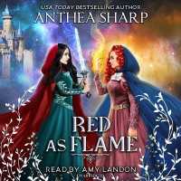 Red as Flame (The Darkwood Trilogy)