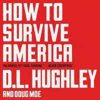 How to Survive America : A Prescription （Library）