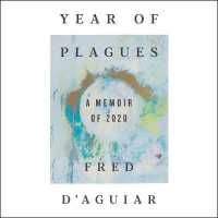 Year of Plagues (10-Volume Set) : A Memoir of 2020; Library Edition （Unabridged）
