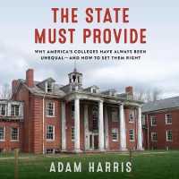 The State Must Provide : Why America's Colleges Have Always Been Unequal--and How to Set Them Right （MP3 UNA）