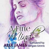 A Fine Mind : A Pride and Prejudice Novella (Sweet Sentiments)