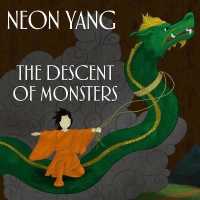 The Descent of Monsters Lib/E （Library）
