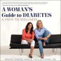 A Woman's Guide to Diabetes : A Path to Wellness