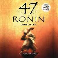 47 Ronin （Library）