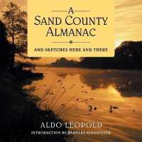 A Sand County Almanac Lib/E : And Sketches Here and There （Library）