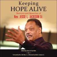 Keeping Hope Alive : Sermons and Speeches of Rev. Jesse L. Jackson, Sr. （Library）