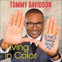 Living in Color : What's Funny about Me