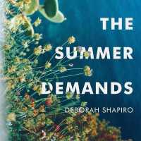 The Summer Demands Lib/E （Library）