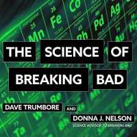The Science of Breaking Bad Lib/E （Library）