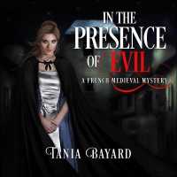 In the Presence of Evil : A French Medieval Mystery (Christine de Pizan Mystery Series Lib/e) （Library）
