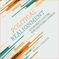 Political Realignment : Economics, Culture, and Electoral Change